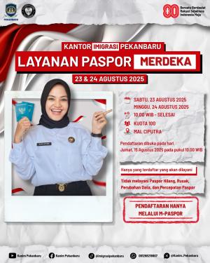 Rayakan Kemerdekaan dengan Layanan Paspor Merdeka di Mall Ciputra Pekanbaru